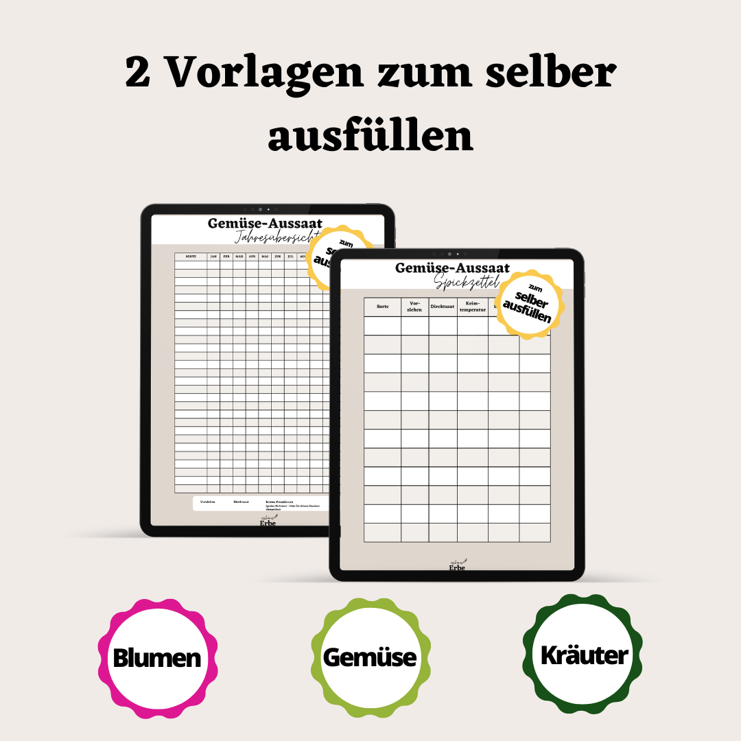 Aussaat-Spickzettel GEMÜSE, KRÄUTER, BLUMEN | Aussaat-Infos auf einen Blick + Vorlagen zum selber ausfüllen | PDF